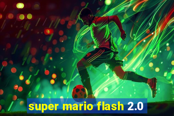 super mario flash 2.0